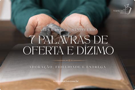 Palavra De Dízimo E Oferta Com Explicação - 7 palavras de oferta e dízimo (com explicação)