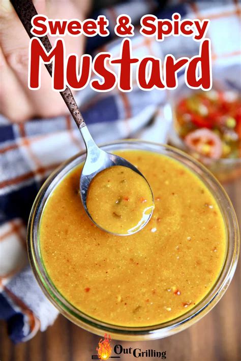 Sweet and Spicy Mustard - Out Grilling
