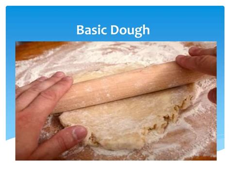 basic dough pptx