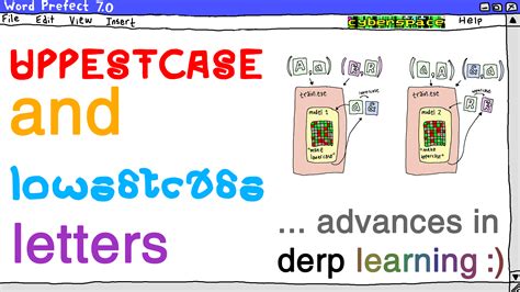 uppestcase  lowestcase letters advances  derp learning