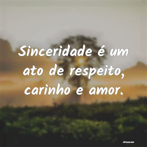 Por Que A Sinceridade Promove Relações De Confiança