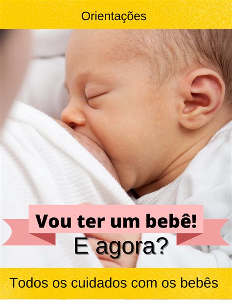 Bebê Tem Que Ter - Vou ter um bebê! E agora?