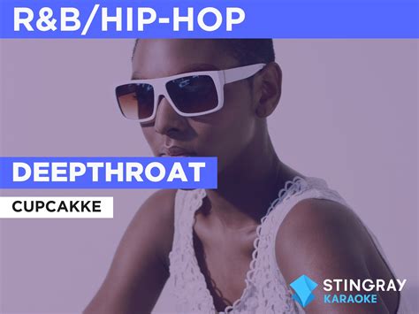 Prime Video: Deepthroat in the Style of CupcakKe