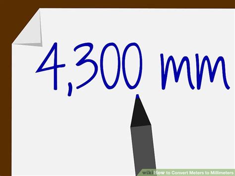 How to Convert Meters to Millimeters: 7 Steps (with Pictures) 