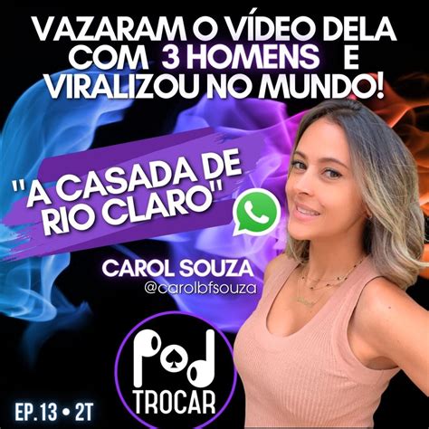 Esposa Hotwife - Ep. 56 - A casada de Rio Claro, hotwife que ficou com 3 homens e teve o ...