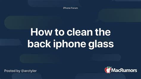 how to clean back of iphone