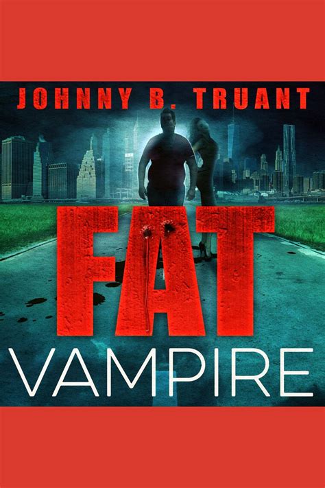 listen  fat vampire audiobook  johnny  truant  joe hempel