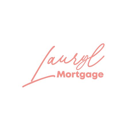 Lauryl Mortgage - Your Financing Expert
