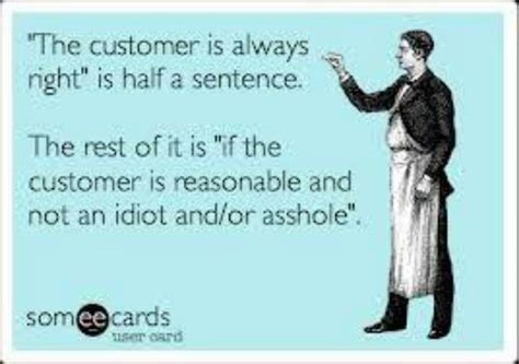 Customer | Funny images with quotes, Funny facts, Customer service quotes