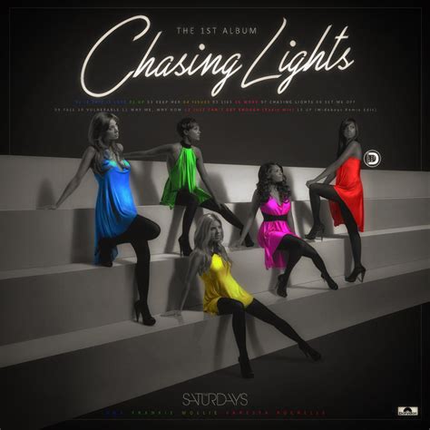 The Saturdays - The 1st Album : Chasing Lights by DiYeah9Tee4 on DeviantArt