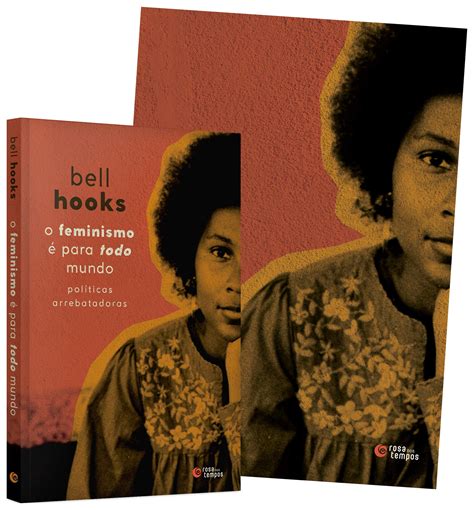 O feminismo é para todo mundo: políticas arrebatadoras + pôster PDF ...