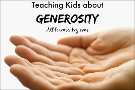 Teaching Kids About Generosity - All Done Monkey