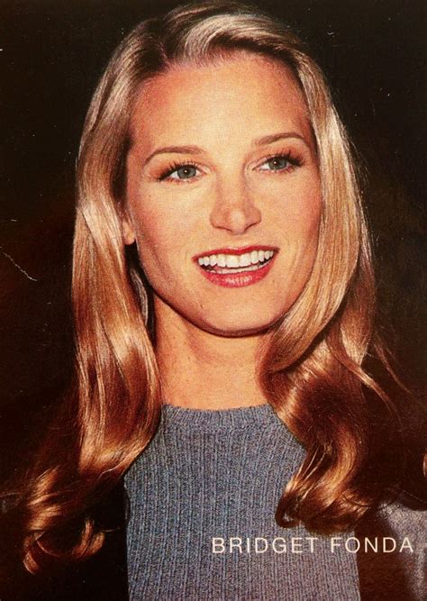Bridget Fonda
