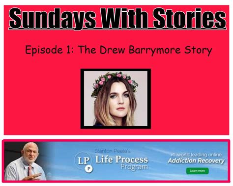 Drew Barrymore's (anti)- Addiction and Reovery Story