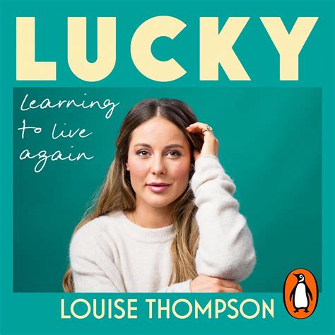 Lucky: Learning to live again (Audio Download): Louise Thompson, Louise