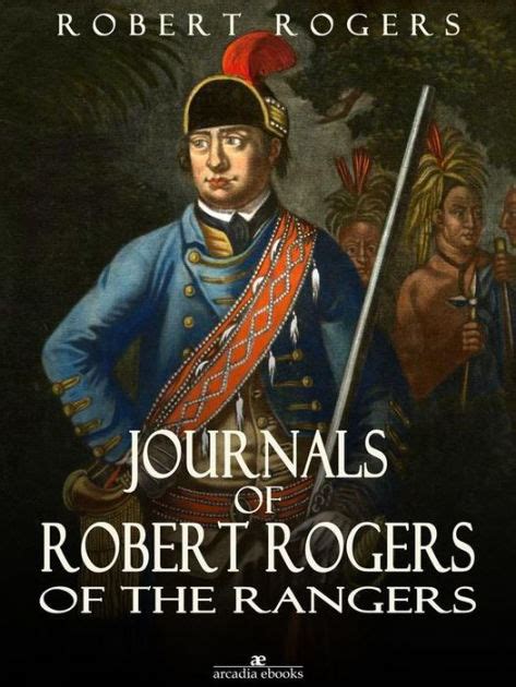 Journals of Robert Rogers of the Rangers by Robert Rogers, Paperback ...