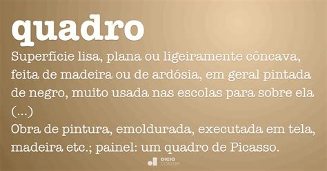 Como Se Escreve Quadro - Quadro - Dicio, Dicionário Online de Português