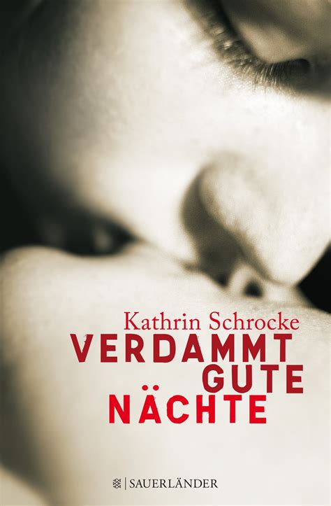 Verdammt gute Nächte : Schrocke, Kathrin: Amazon.de: Bücher