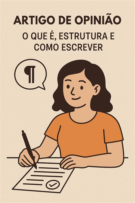 Artigo de Opinião: O que é, Estrutura e Como Escrever
