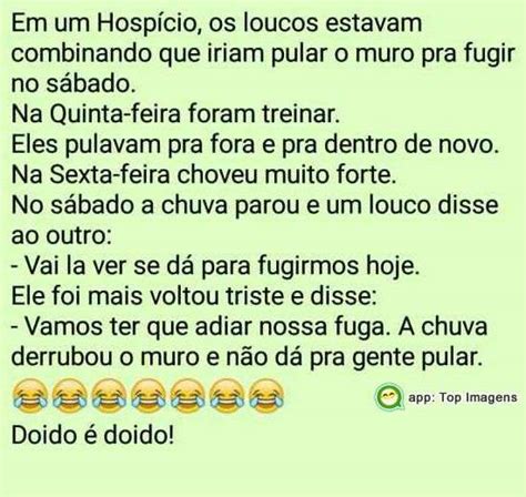 Piada Do Hospicio - Fugindo do hospício - Top Imagem - 13288