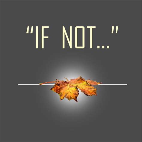 "If Not..." - Agape Baptist Church