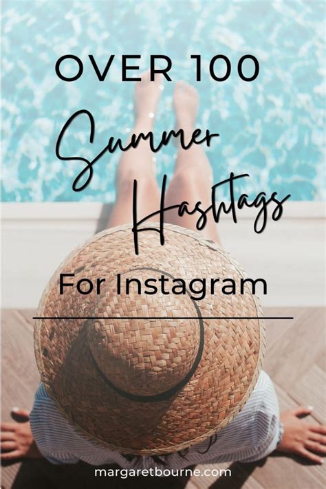 Over 100 Fun Summer Hashtags For Instagram (2023)