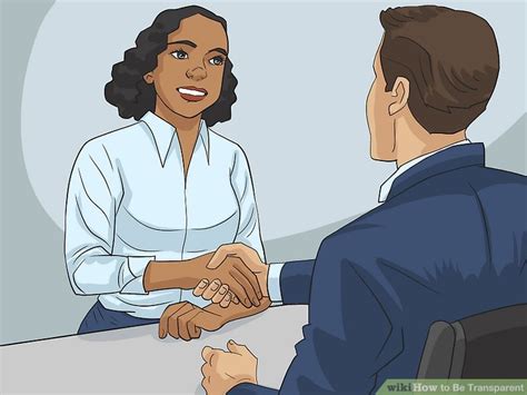 How to Be Transparent: 12 Steps (with Pictures) - wikiHow Life