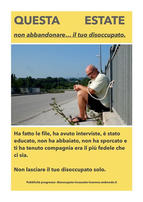 Una campagna pubblicitaria dei disoccupati per i disoccupati - crowdfunding