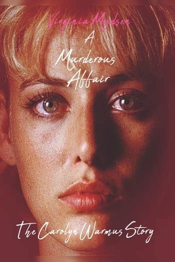 A Murderous Affair: The Carolyn Warmus Story - Where to Watch and Stream