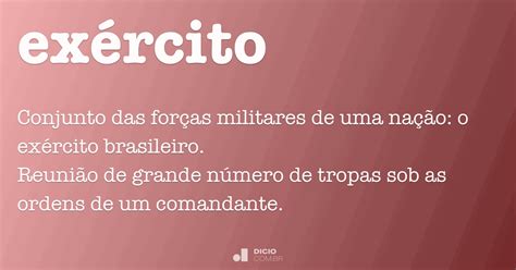 Como Se Escreve A Palavra Exército - Exército - Dicio, Dicionário Online de Português