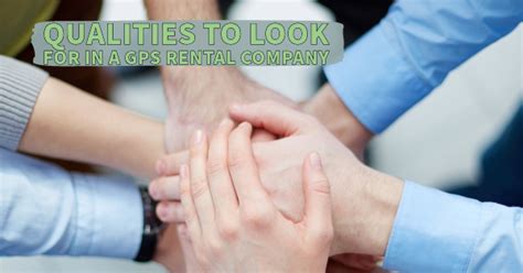 Qualities to Look For in a GPS Rental Company - GPS Rental