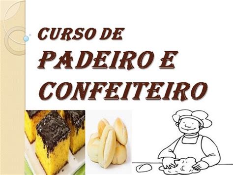 Curso De Padeiro E Confeiteiro - Curso a Distância de PADEIRO E CONFEITEIRO | Buzzero.com