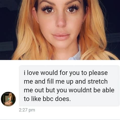 Brooklyn Chase telling me how inferior I am to BBC...I've wanted her to