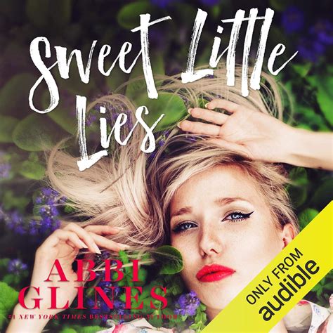 Amazon.com: Sweet Little Lies (Audible Audio Edition): Abbi Glines