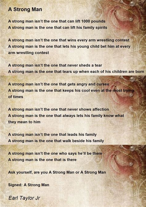 A Strong Man - A Strong Man Poem by Earl Taylor Jr