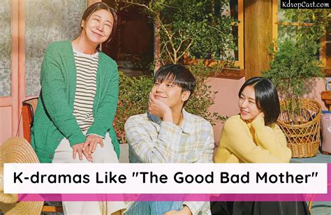 18 Kdramas Similar to The Good Bad Mother of Lee Do Hyun | 18 Best