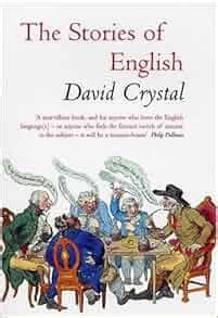 Amazon.com: The Stories of English (9781585676019): David Crystal: Books