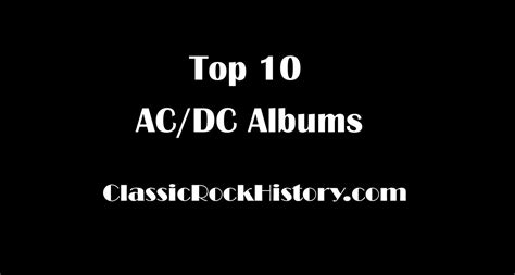 Top 10 AC/DC Albums - ClassicRockHistory.com