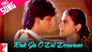 Ruk Ja O Dil Deewane - Full Song| Dilwale Dulhania Le Jayenge | Shah ...