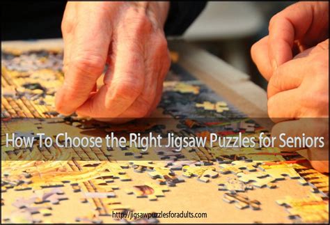 Jigsaw Puzzles For Seniors Especially For Older Adults