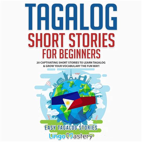 Tagalog Short Stories for Beginners - Lingo Mastery Audiobook M4B