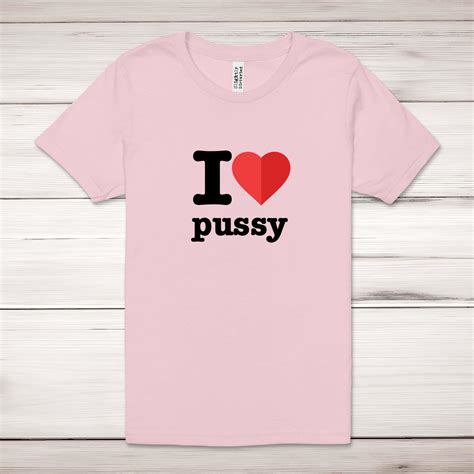 I Love Pussy Adult T-Shirt | eBay UK