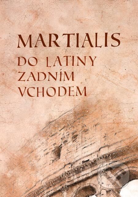 E-kniha: Martialis (Marcus Valerius Martialis) | Martinus