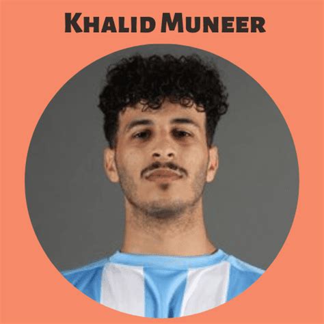 khalid muneer biography wiki height age net worth