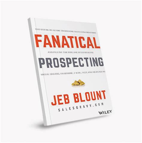 Fanatical Prospecting: Sales, Prospecting, Leads