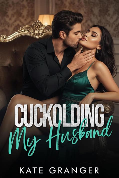 Cuckolding My Husband: Book One: A First-Time Hotwife Cuckold Romance