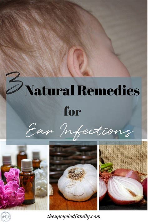 3 Simple (kid-safe) Home Remedies for Ear Infections | Ear infection ...