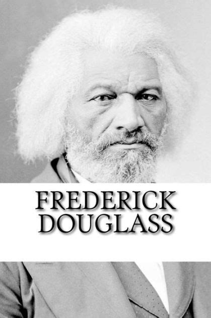 Frederick Douglass: The Autobiography by Frederick Douglass, Paperback ...