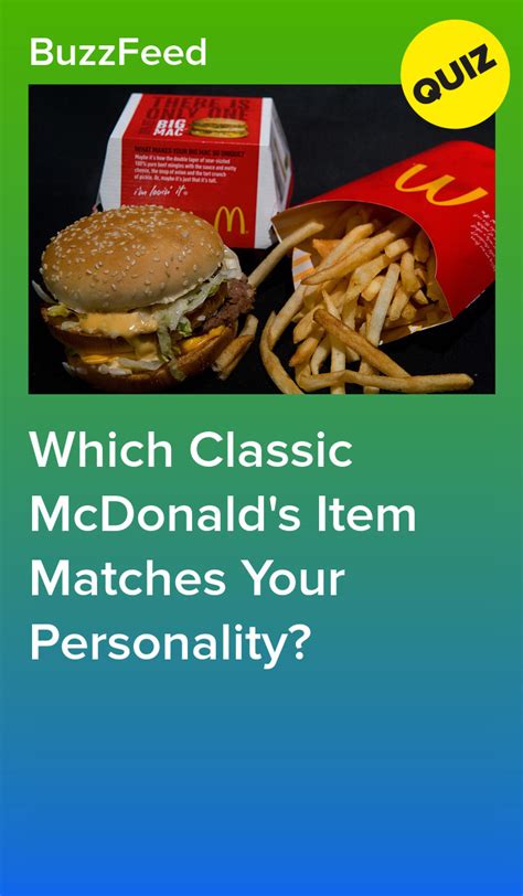 Which Classic McDonald's Item Matches Your Personality?
