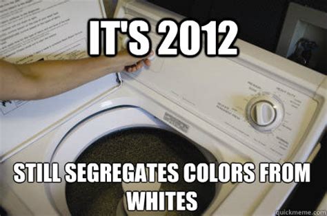 Scumbag Washing Machine memes | quickmeme